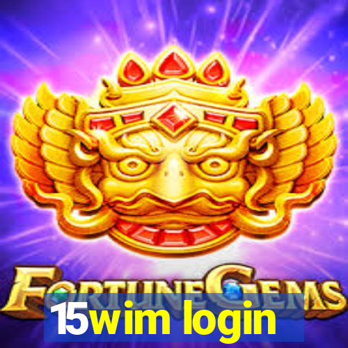 15wim login